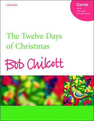 The Twelve Days of Christmas SATB Vocal Score