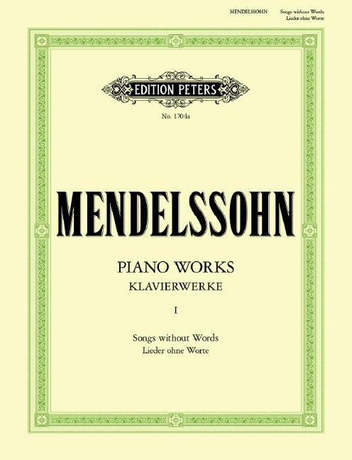 SONGS WITHOUT WORDS PIANO - MENDELSSOHN (KULLAK) - PETERS P1704A