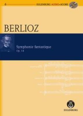 Symphony Fantastique - Study Score with CD - Hector Berlioz - Eulenburg Study Score Score/CD