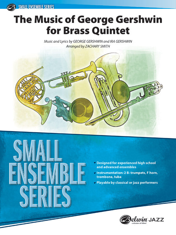 MUSIC OF GEORGE GERSHWIN FOR BRASS QUINTET GR3.5