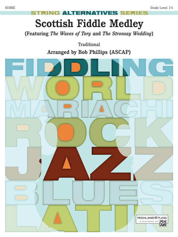 SCOTTISH FIDDLE MEDLEY SO GR1.5