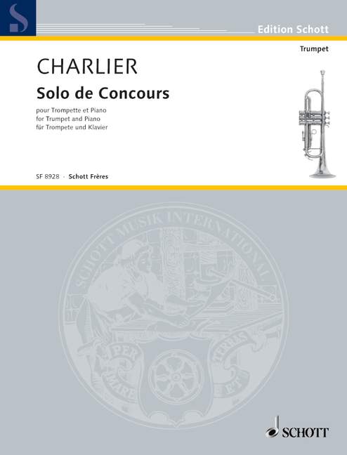 Charlier - Solo de Concours - Trumpet/Piano Accopmaniment Schott SF8928