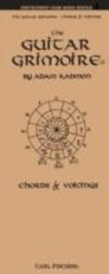 The Guitar Grimoire - Chords & Voicings - Instrument Case Book Series - Adam Kadmon - Guitar Carl Fischer