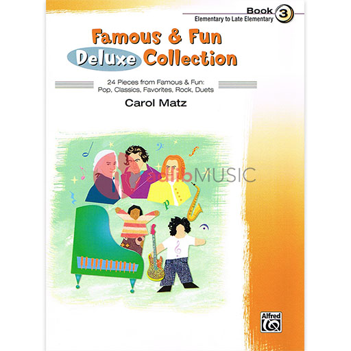 Famous & Fun Deluxe Collection Book 3