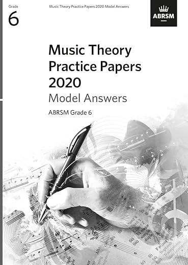 ABRSM Music Theory Model Answers 2020 Grade 6 - ABRSM ABRSM 9781786014351