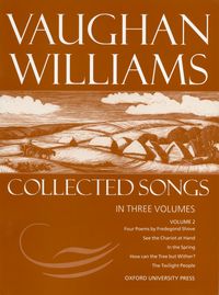 Vaughan Williams Collected Songs Volume 2