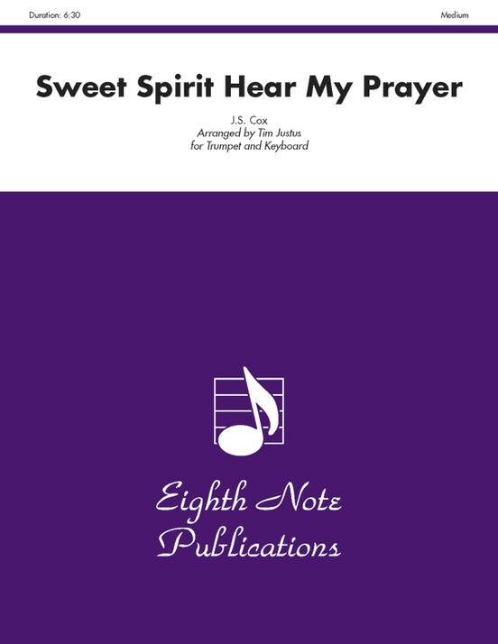 Sweet Spirit Hear My Prayer - Trumpet/Piano