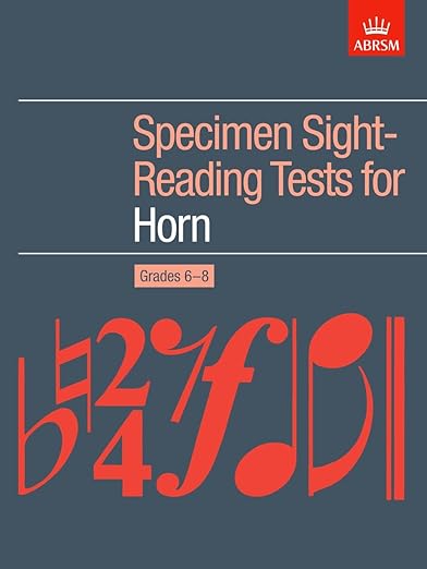 ABRSM Horn Specimen Sight-Reading Tests Grades 6-8