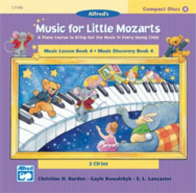 Music For Little Mozarts Bk 4 2 Cd Set Only - Christine H. Barden|E. L. Lancaster|Gayle Kowalchyk - Piano Alfred Music 2-CD Set