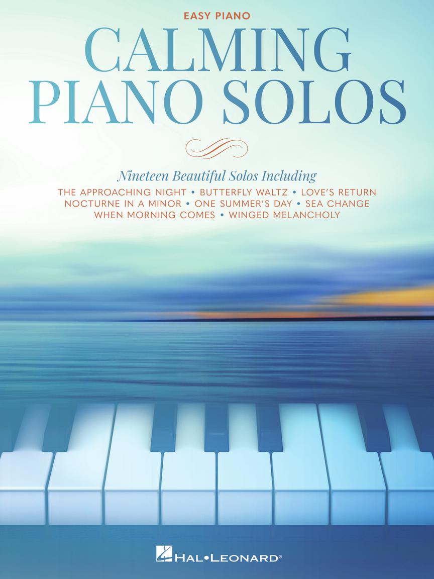 Calming Piano Solos - Easy Piano Solo Hal Leonard 370658