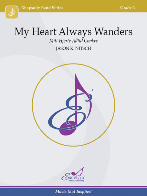 My Heart Always Wanders CB Gr 3 Traditional Nitsch Jason K