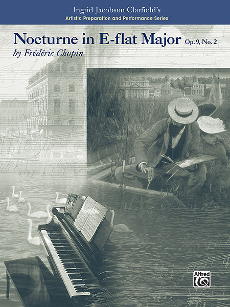 Chopin Nocturne in E-flat Major Op 9 No 2