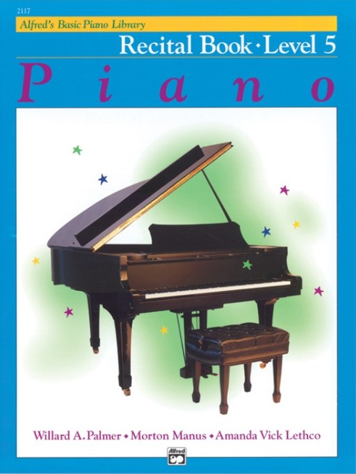 Alfred's Basic Piano Course - Recital Book 5 - Alfred Music