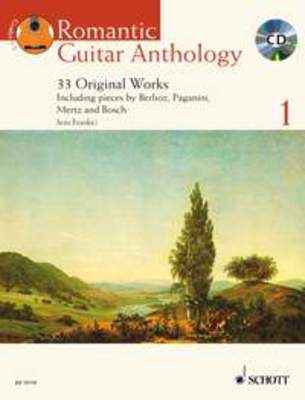 Romantic Guitar Anthology Volume 1 - 33 Original Works - Classical Guitar Schott Music