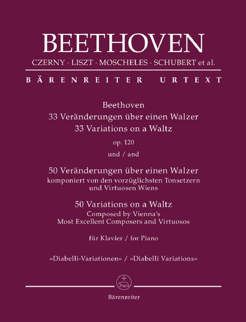 Beethoven 33 Variations on a Waltz Op 120 Piano - Beethoven Ludwig Van; Dibaelli Barenreiter BA9656