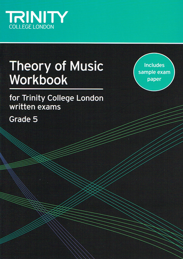 Trinity Theory of Music Workbook Grade 5 - Trinity College London