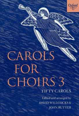 Carols for Choirs 3