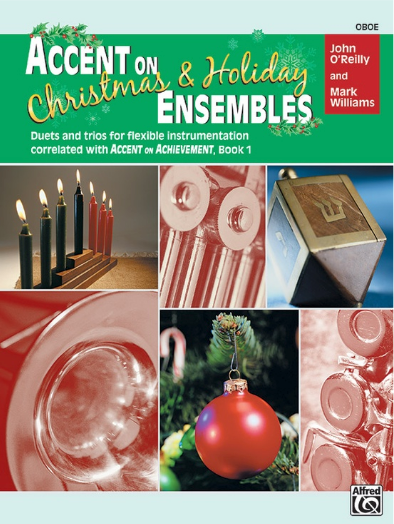 Accent on Christmas & Holiday Ensembles Oboe