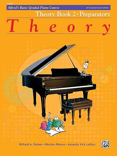 Alfred's Basic Graded Piano Course Theory Book 2 - Palmer Willard; Manus Morton; Lethco Amanda Alfred 20185UK