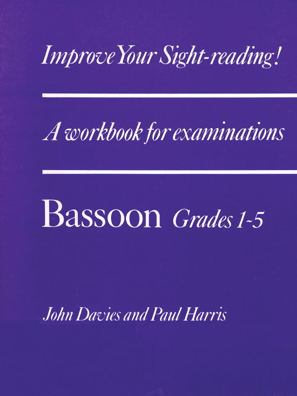 Improve your sight-reading! Bassoon 1-5 - Paul Harris - Bassoon Faber Music