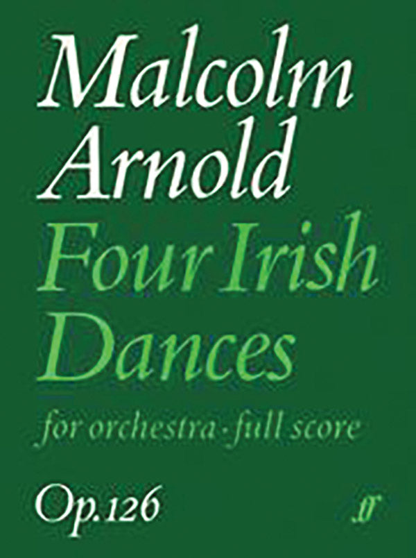 FOUR IRISH DANCES OP. 126 (ORCHESTRA) (FULL SCORE) - Faber 0571510280