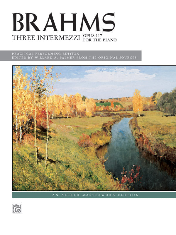 Brahms 3 Intermezzi Op 117 Piano