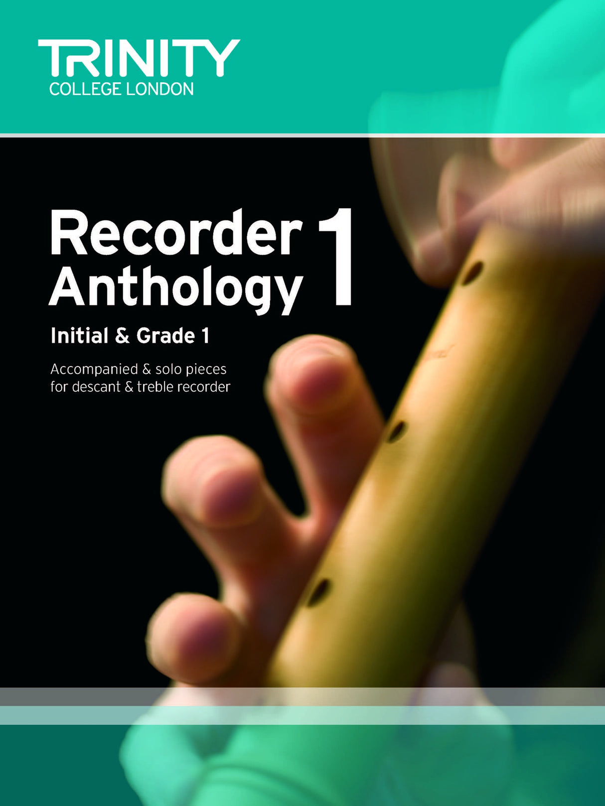 Trinity Recorder Anthology Book 1 Grade 1 Score & Part - Recorder - Trinity College London