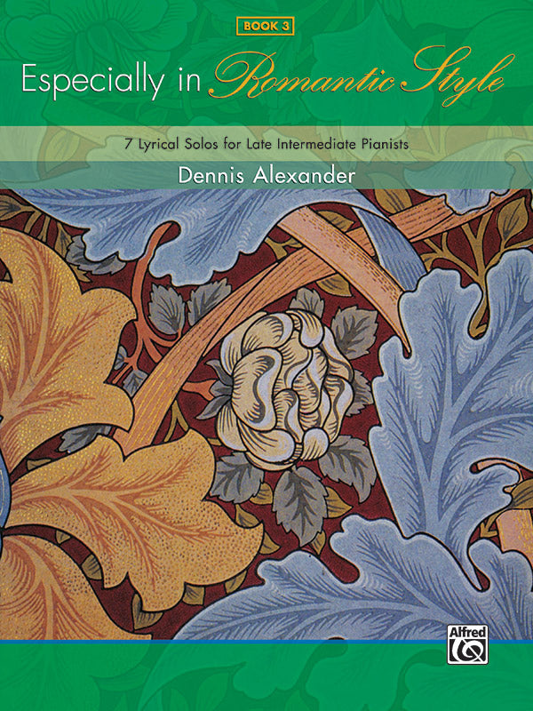 Especially in Romantic Style Book 3 Piano Solos