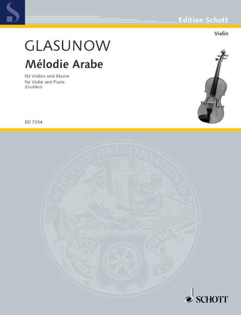 Glazunov Melodie Arabe for Violin and Piano