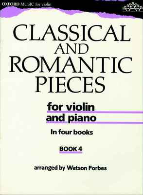 Classical and Romantic Pieces for Violin Book 4