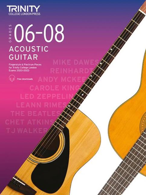 Trinity Acoustic Guitar Pieces 2020 - 2023 Grades 6-8 - Trinity College London