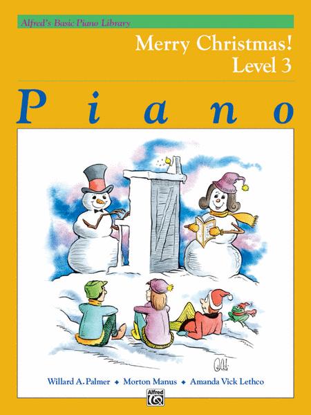 Alfred's Basic Piano Library - Merry Christmas! Book 3 - Alfred Music