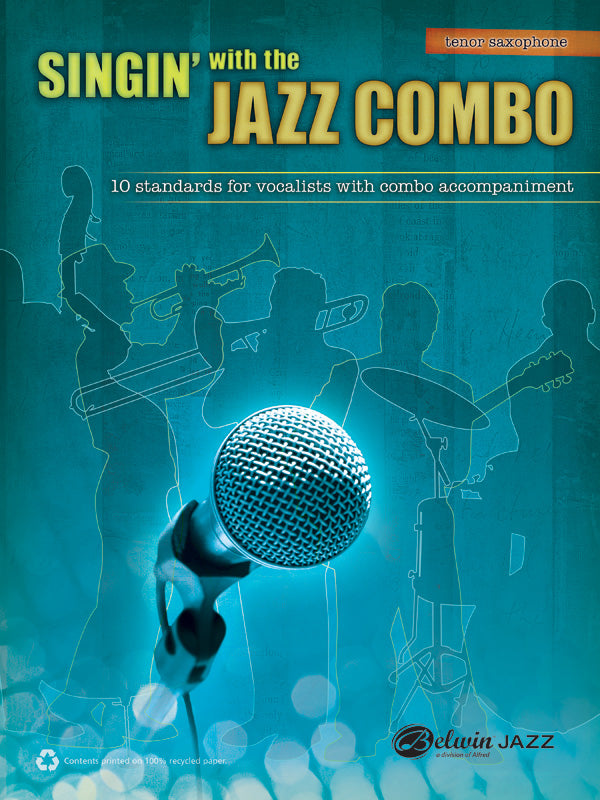 Singin' with the Jazz Combo Tenor Sax