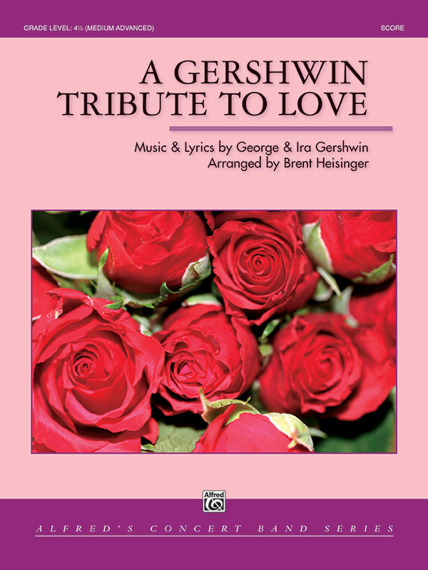 Gershwin Tribute to Love CB Gr 4.5 Gershwin George