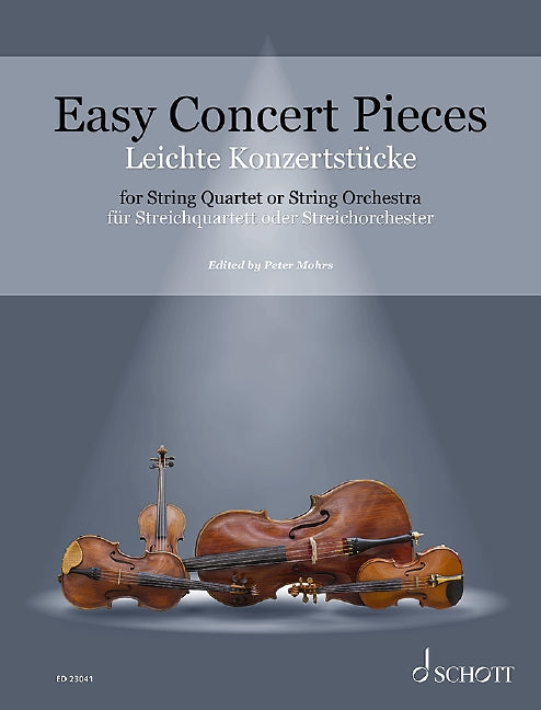 Easy Concert Pieces for String Quartet or Orchestra - Various Mohrs Peter