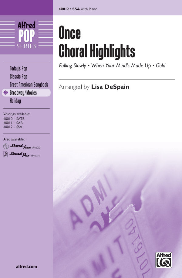 ONCE CHORAL HIGHLIGHTS SSA
