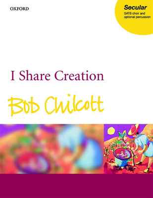 I SHARE CREATION SATB/OPT PERCUSSION