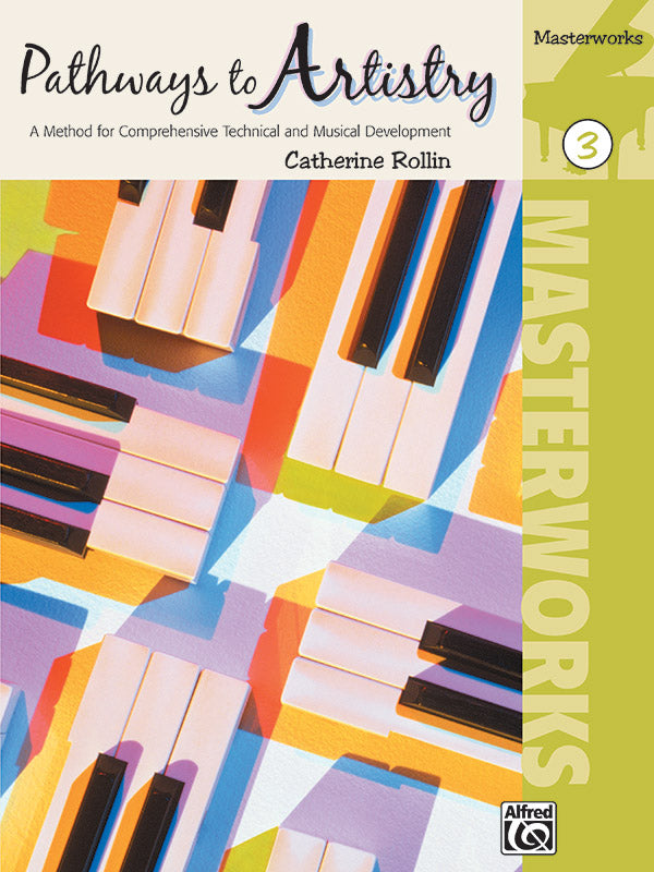 Pathways to Artistry Masterworks Book 3