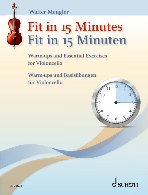 Fit in 15 Minutes for Cello