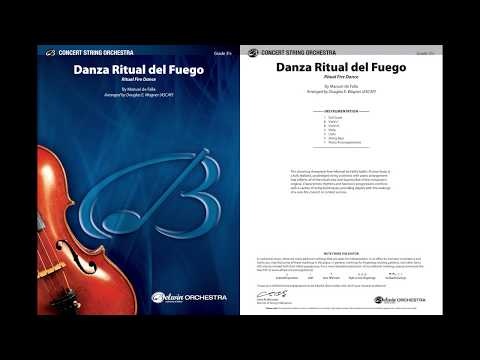 De Falla Danza Ritual del Fuego String Orchestra Grade 3.5 Score/Parts arranged by Wagner
